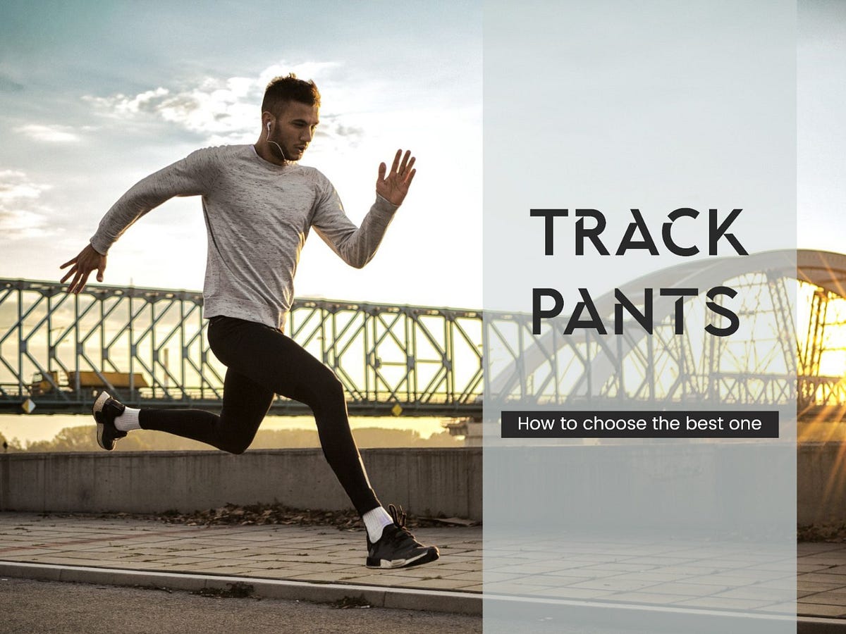 Track Pants How to choose the best one? by Alstyle Fashion Brand