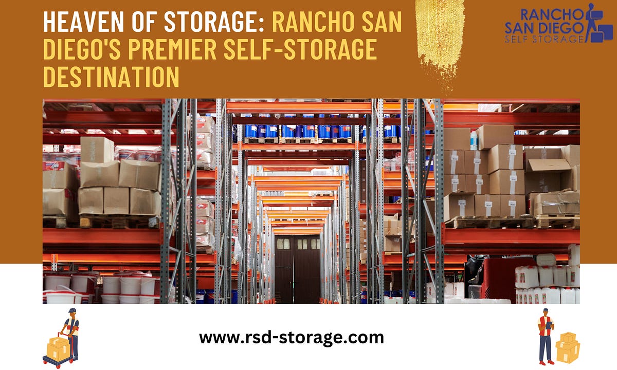 Heaven Of Storage: Rancho San Diego’s Premier Self-Storage Destination ...