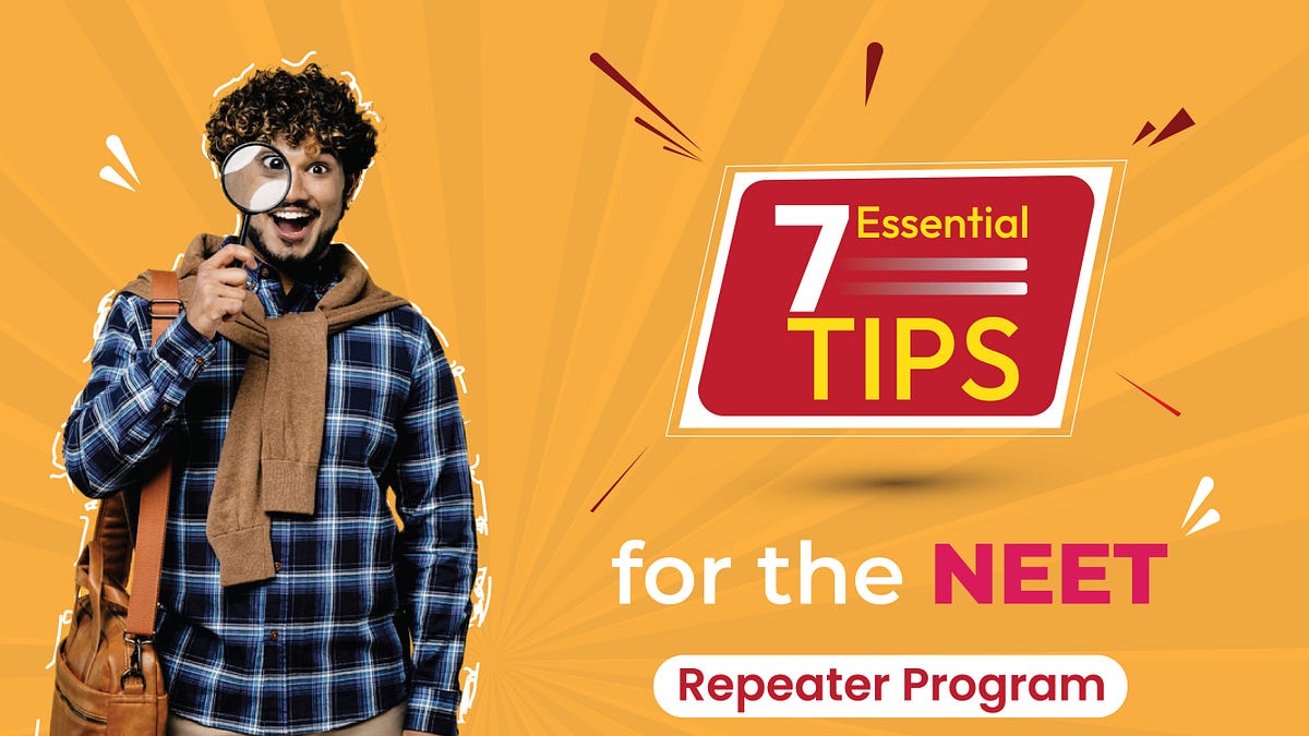 7 Essential Tips for the NEET Repeater Program by Vari Medical