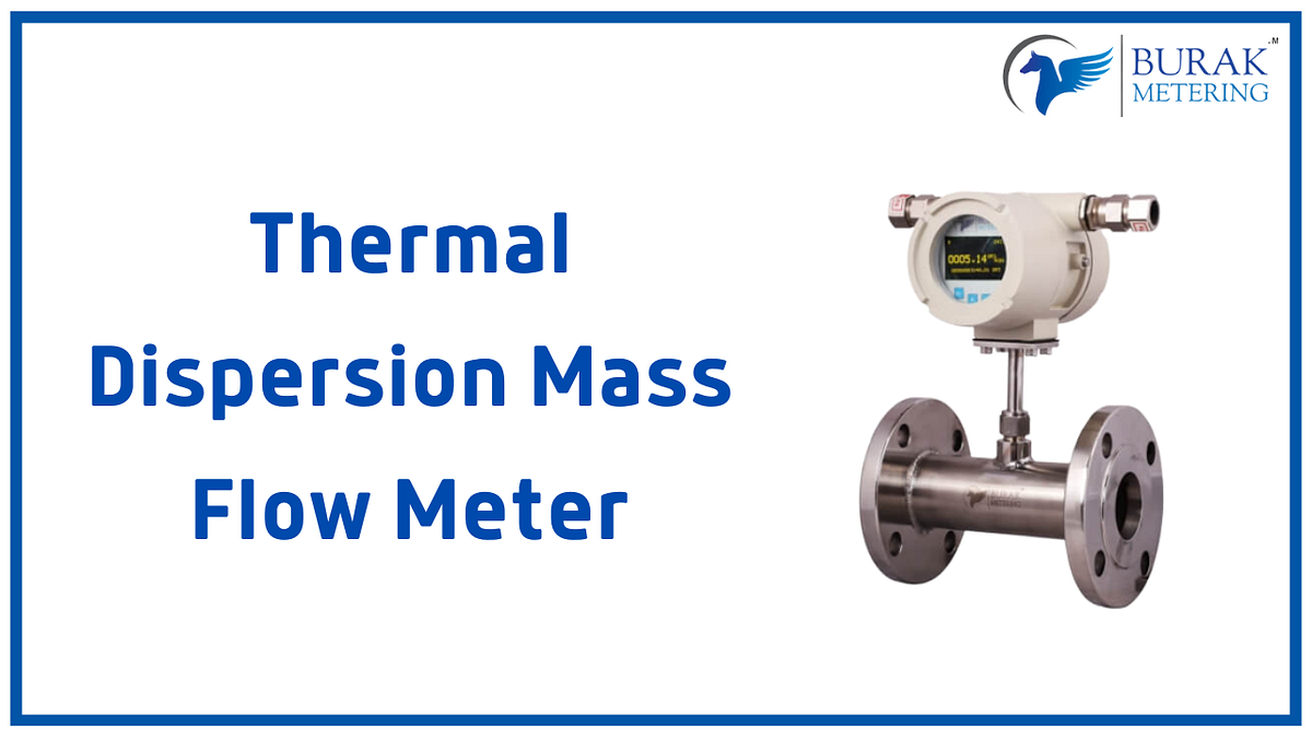 Thermal Dispersion Mass Flow Meter Saeed Lanjekar Medium