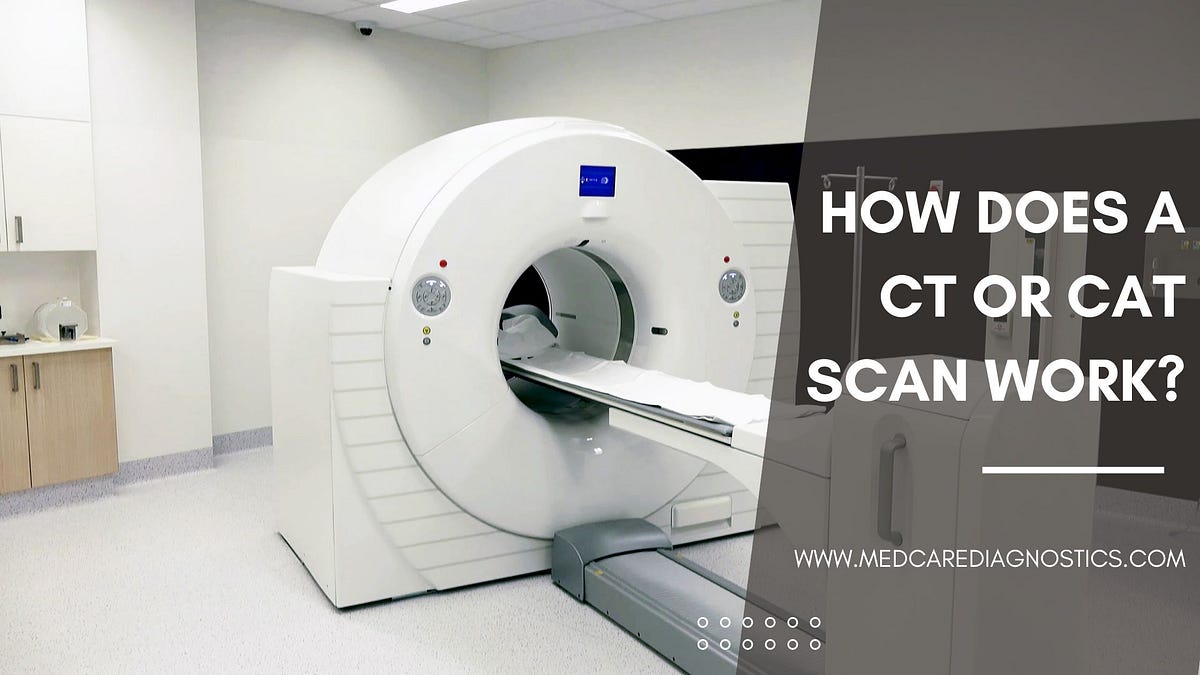 How Does A CT Or CAT Scan Work?. A CT or CAT scan is a medical