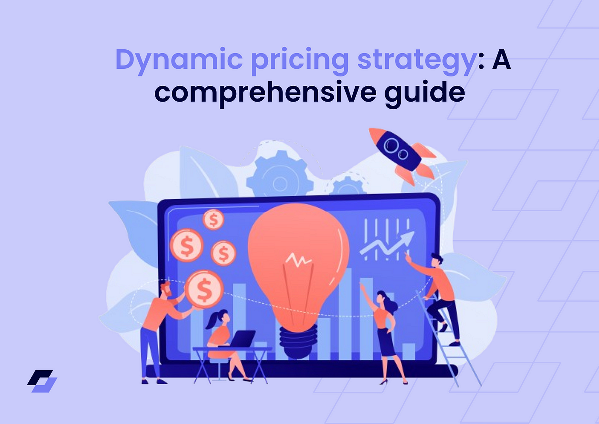 Dynamic pricing strategy