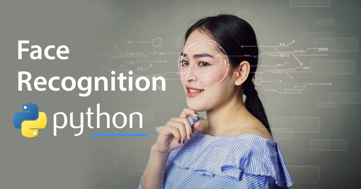 Face Recognition Using Python. Assalamu’alaikum, Halo Sahabat Data ...