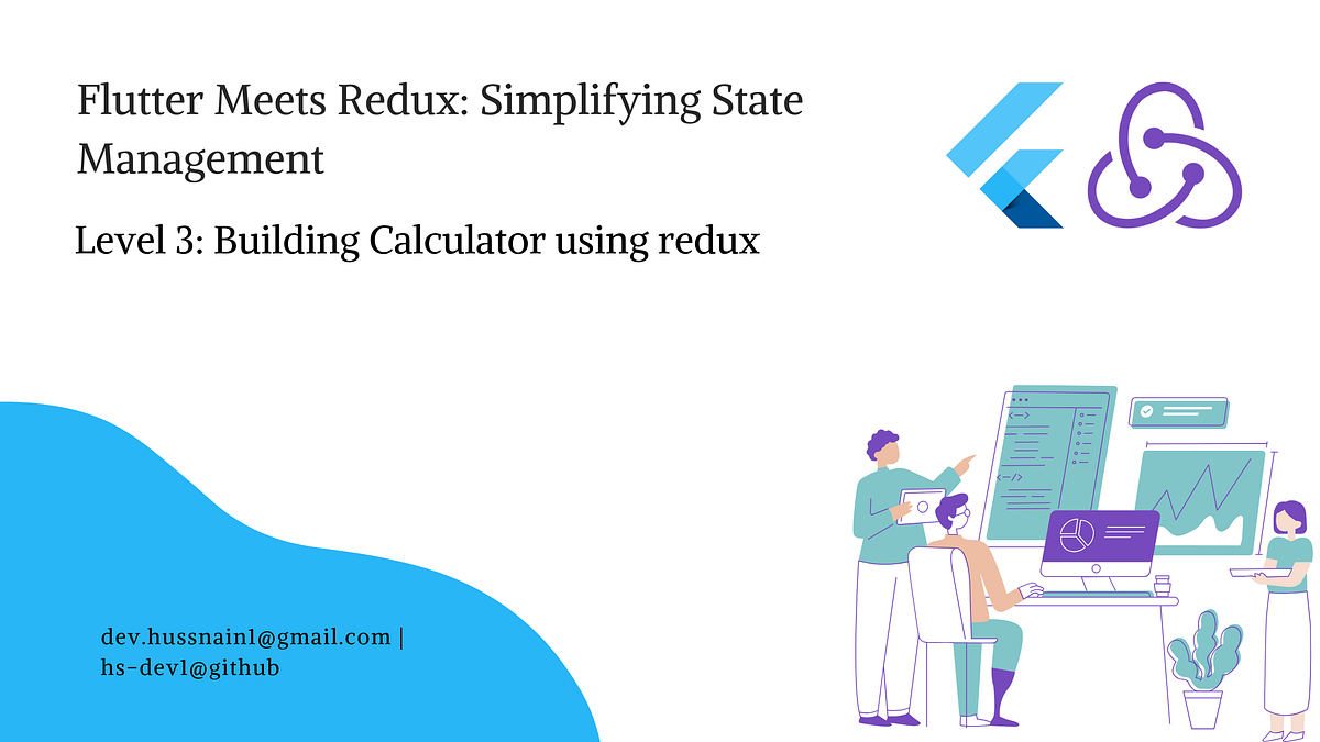Level 3: Building a Calculator App with Redux in Flutter | by M ...
