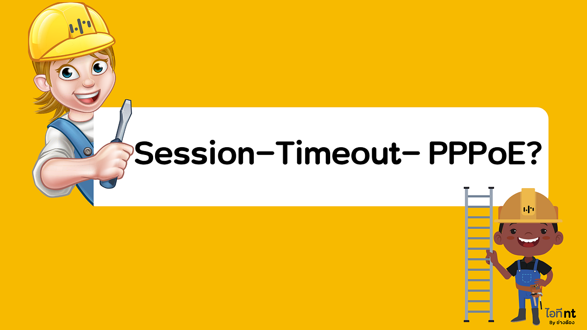 Session Timeout PPPoE By Medium session-timeout-pppoe-by-medium