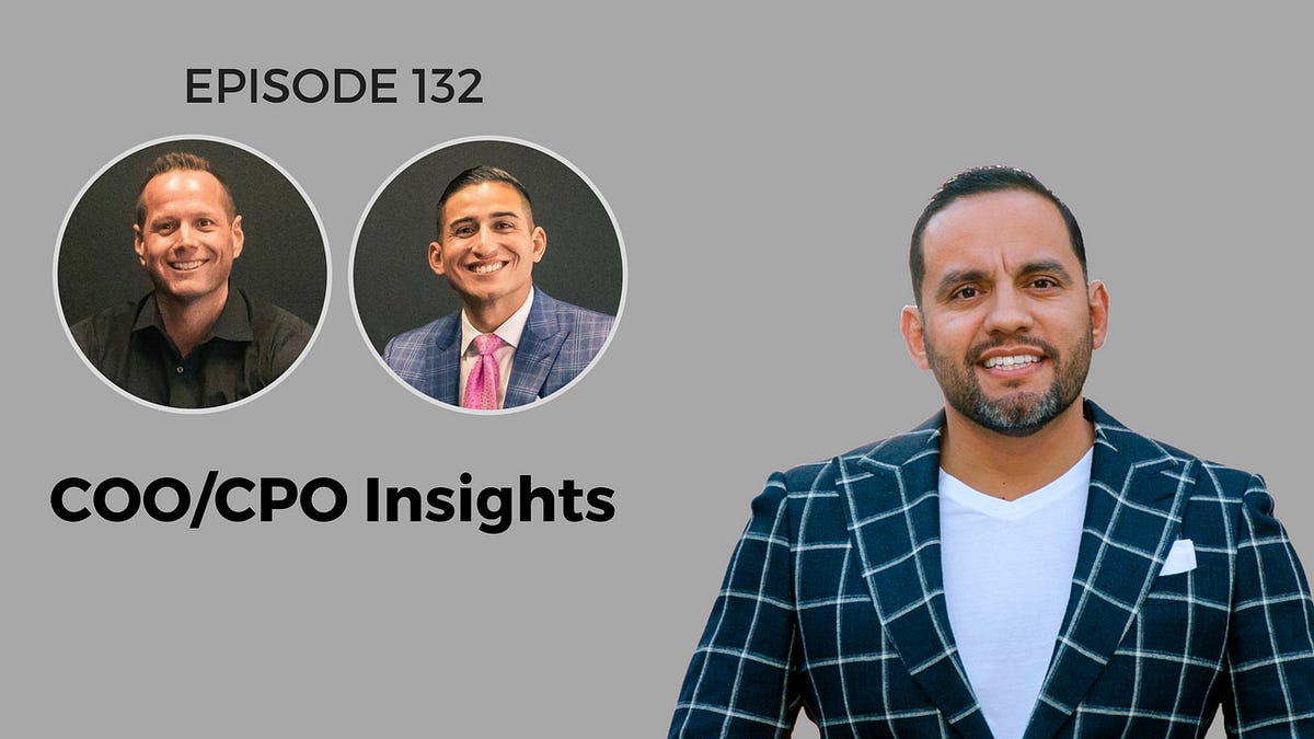 COO/CPO Insights. The Danny Morel Show is for Real Estate… by Danny