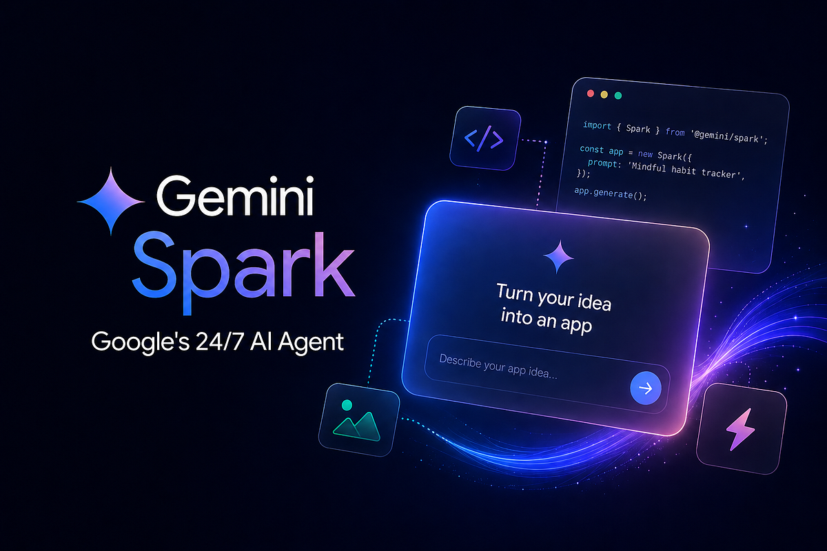 Gemini Spark: What Google’s 24/7 AI Agent Actually Is (And What It’s ...