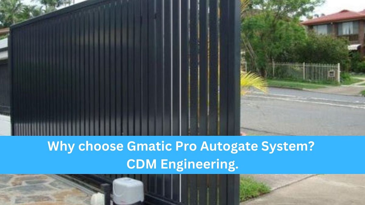 Why choose Gmatic Pro Autogate System? CDM Engineering. by cdm