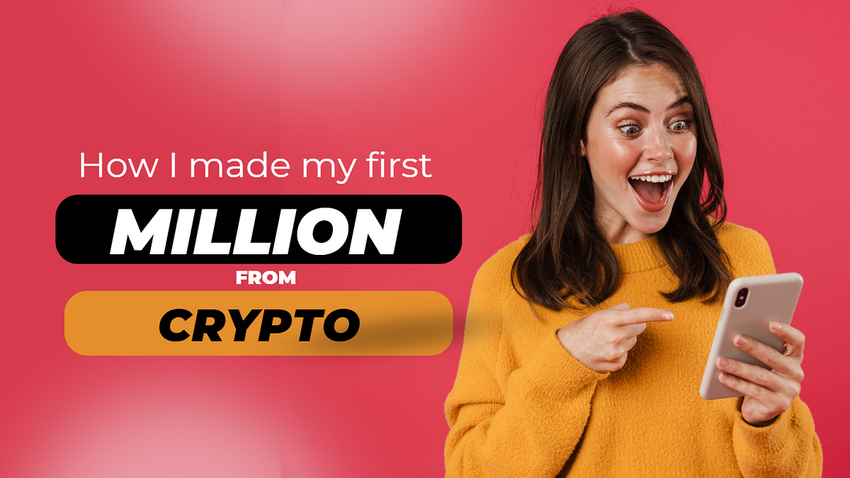 How I made my first million from cryptocurrency | by SAMUEL HECTOR | Medium