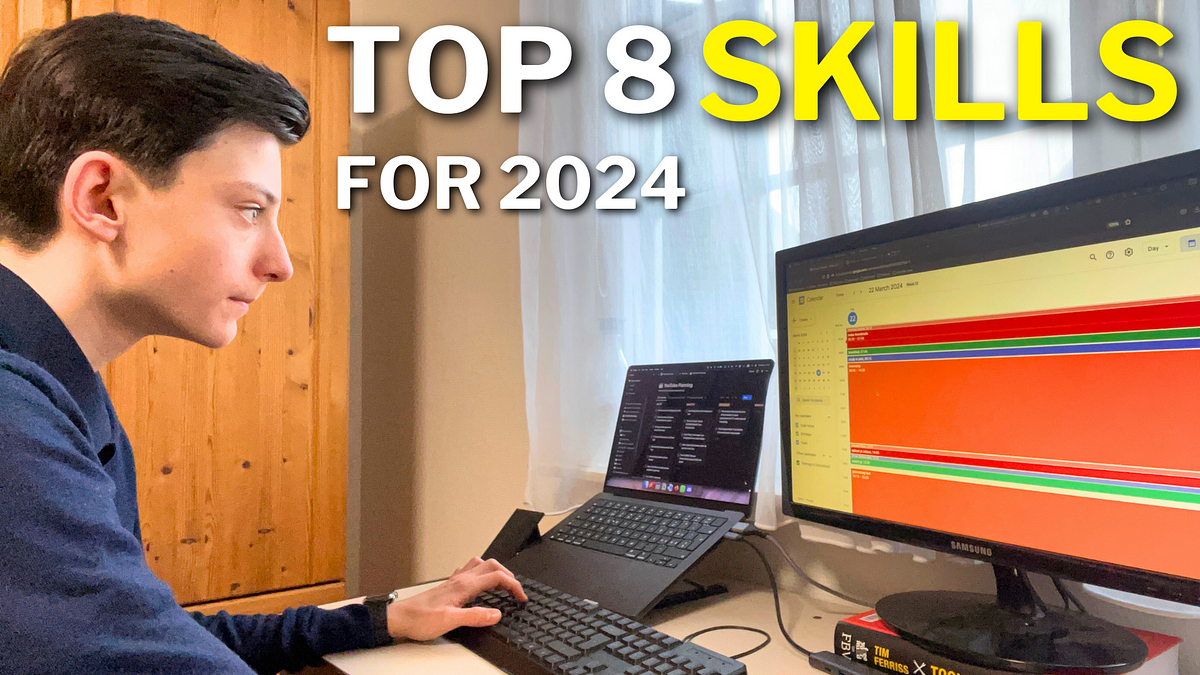 Best Skills to Learn in 2024. If you’re armed with the right skills… by Niels Better Life