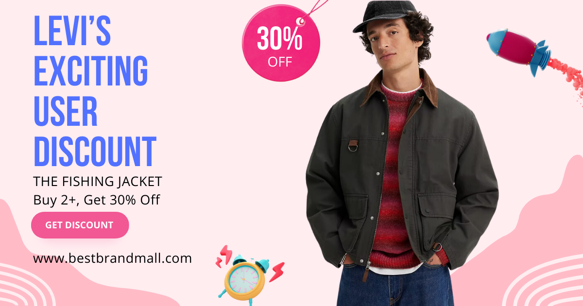 Enjoy 30% Off Levi's Fishing Jacket with the Exciting User Discount, by  Best Brand Mall