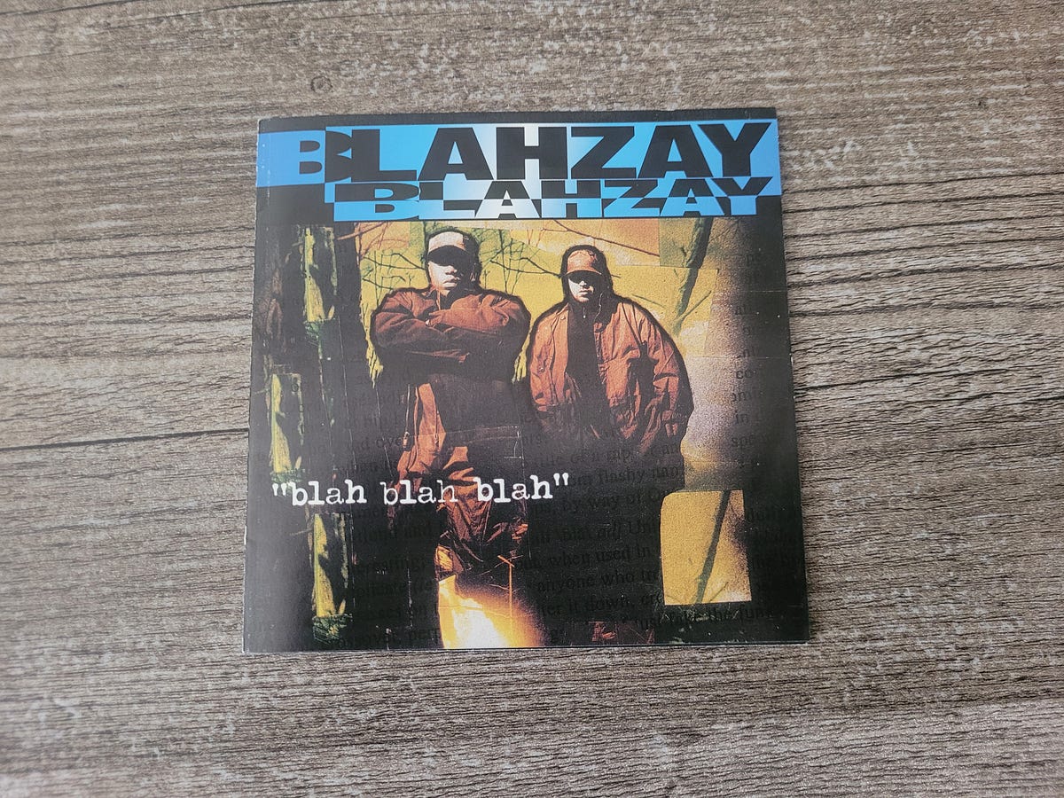 Revisiting Blahzay Blahzay's “Blah Blah Blah” | by Wayne Maye | Medium
