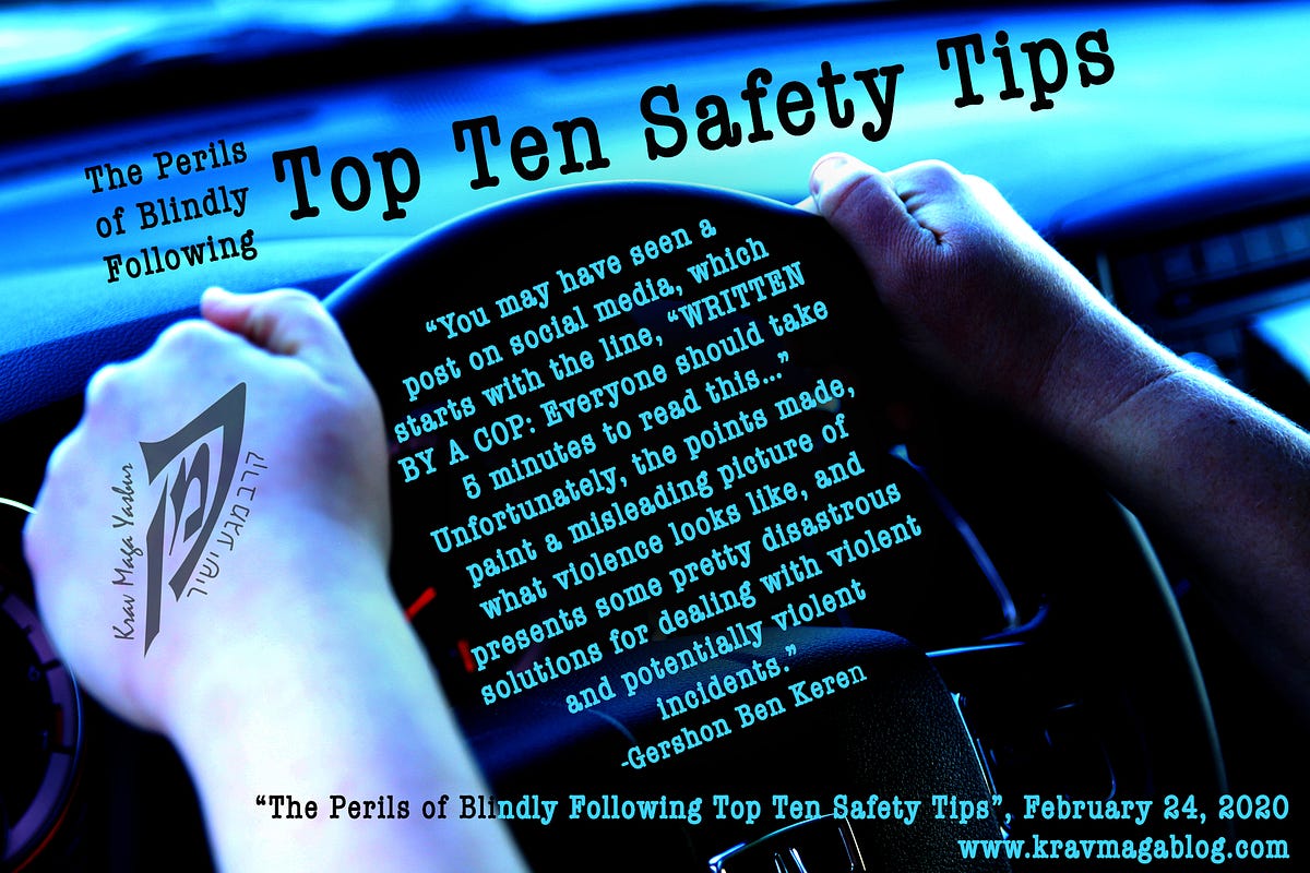 Why Personal Safety Tips Are Dangerous Medium