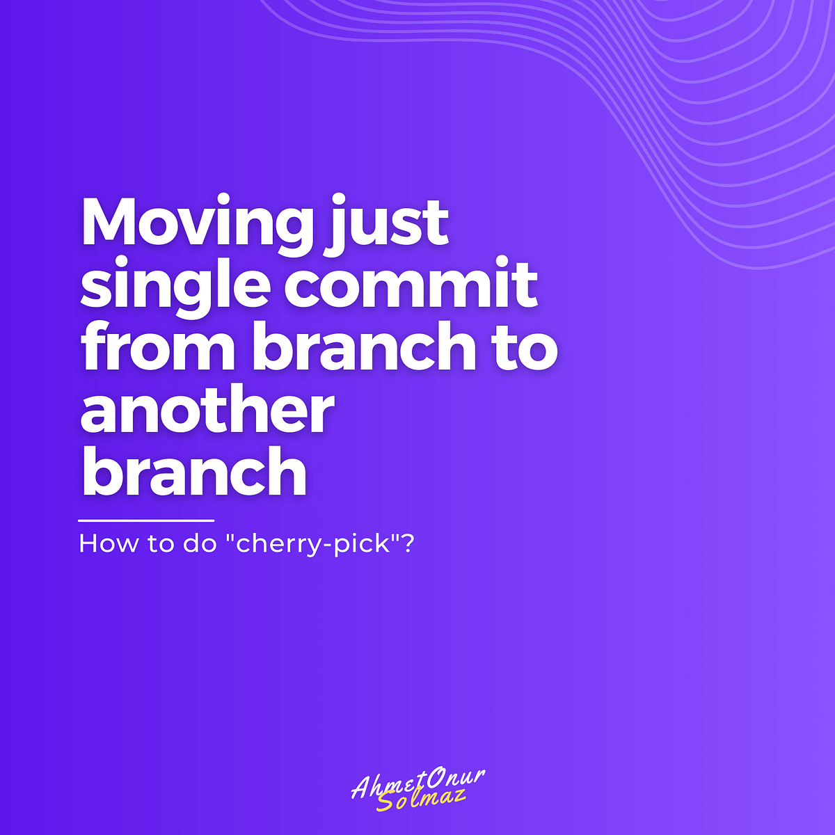 you-shouldn-t-push-any-commit-before-know-this-by-ahmet-onur-solmaz