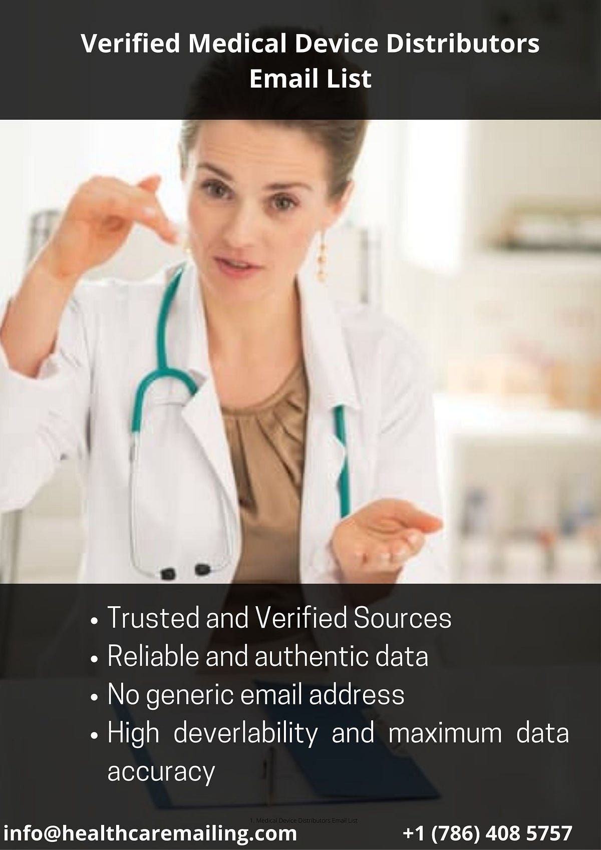 Purchase our Mailing List of Medical Device Distributors to expand your