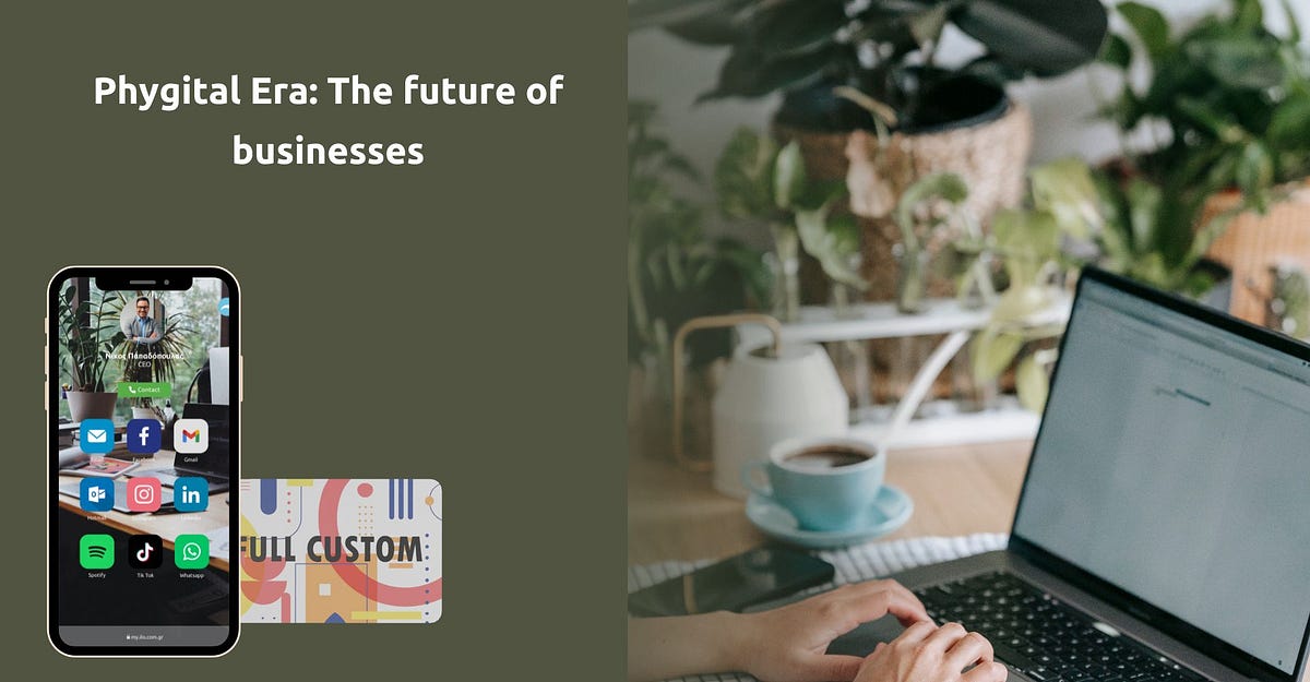 Phygital Era: The future of businesses | by ilo card | Medium