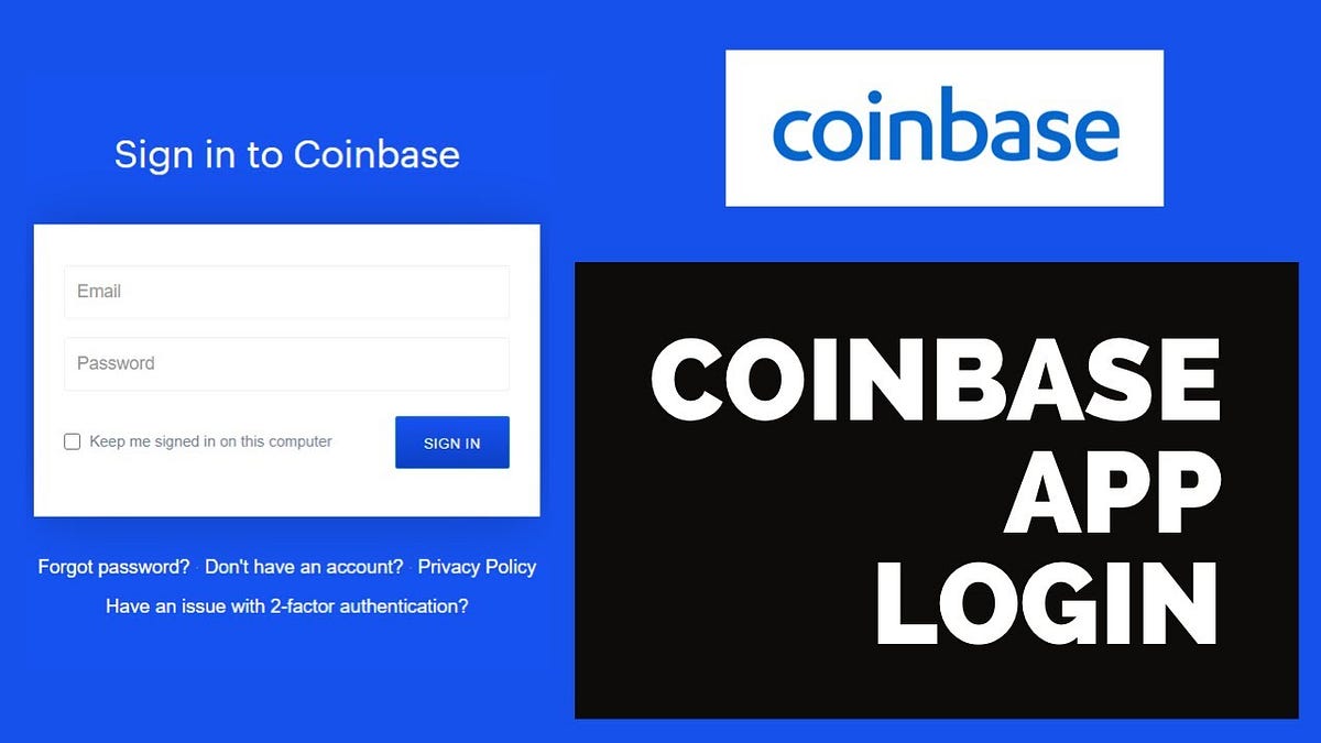 How do I access My Coinbase Account in quick and simple way? | by Jack