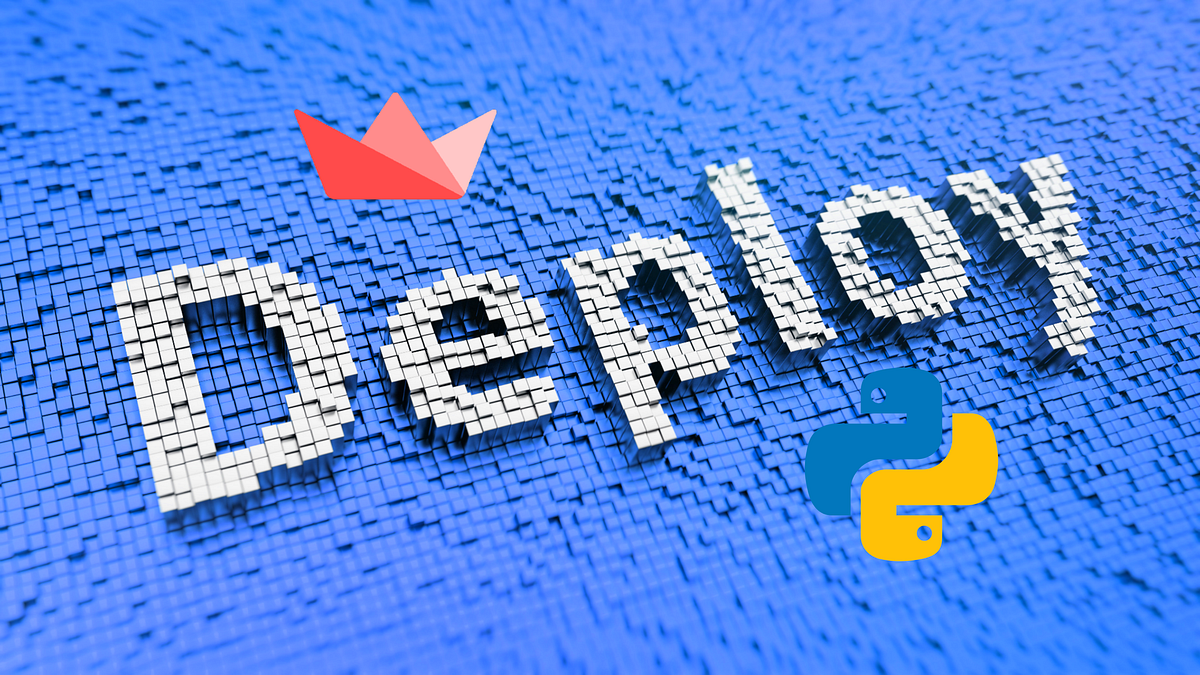 Build and Deploy Full Web applications Quickly with Python | by ...