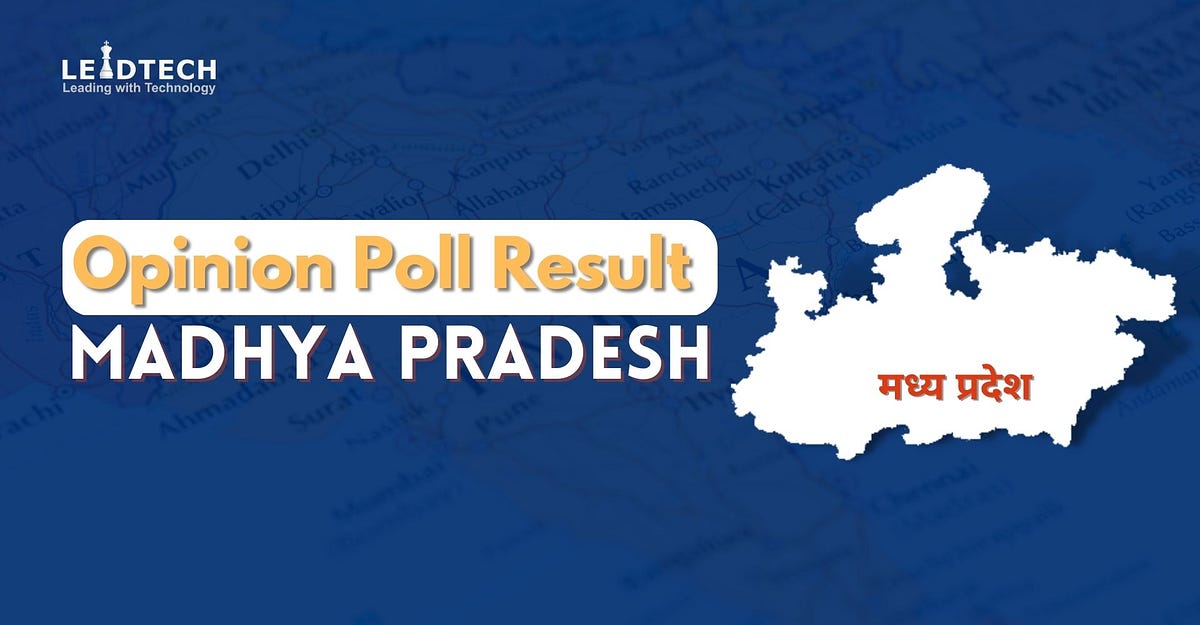 Opinion Poll Survey in Madhya Pradesh Election Political Strategist