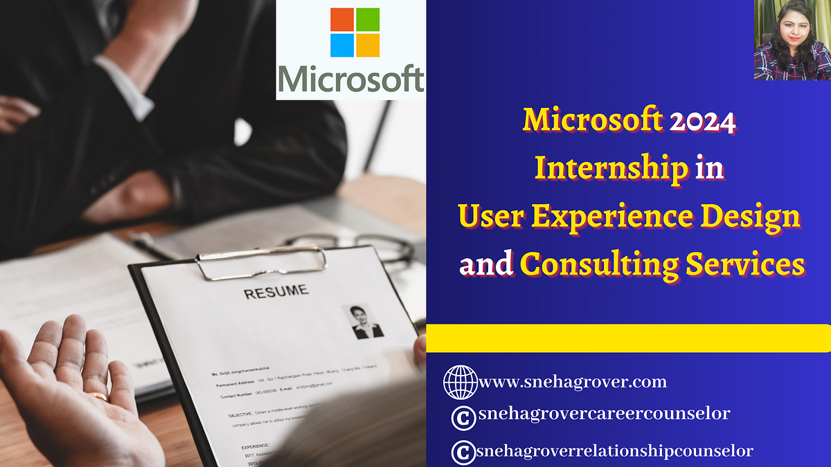 Microsoft 2024 Internship in User Experience Design and Consulting