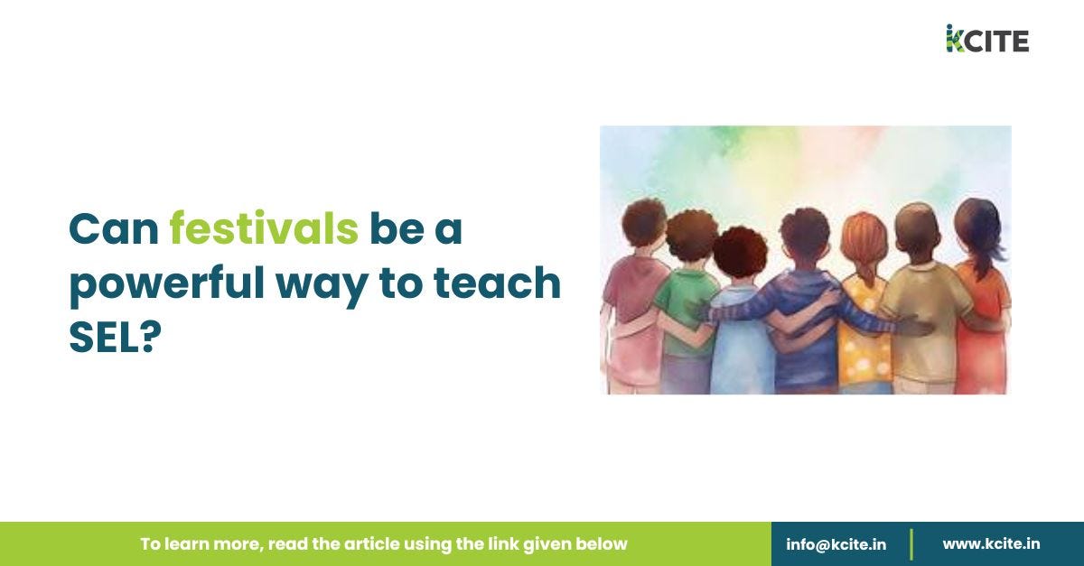 Teaching SEL through festivals and its significance by Keystone