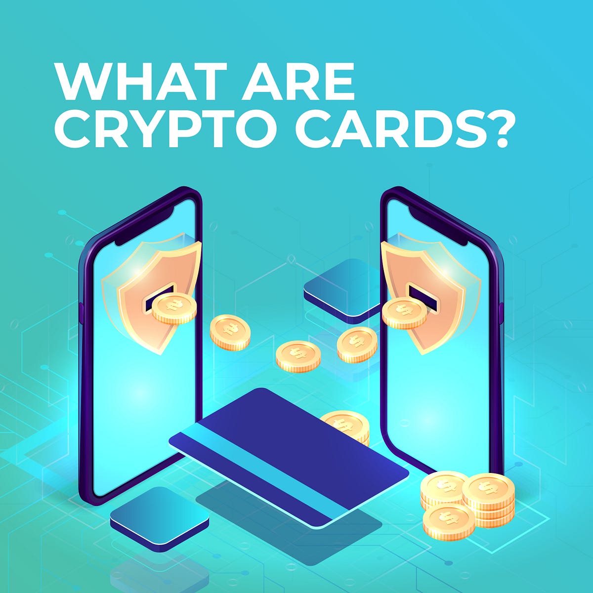 What are Crypto Cards?. Introduction by Swiftcoin Oct, 2023 Medium