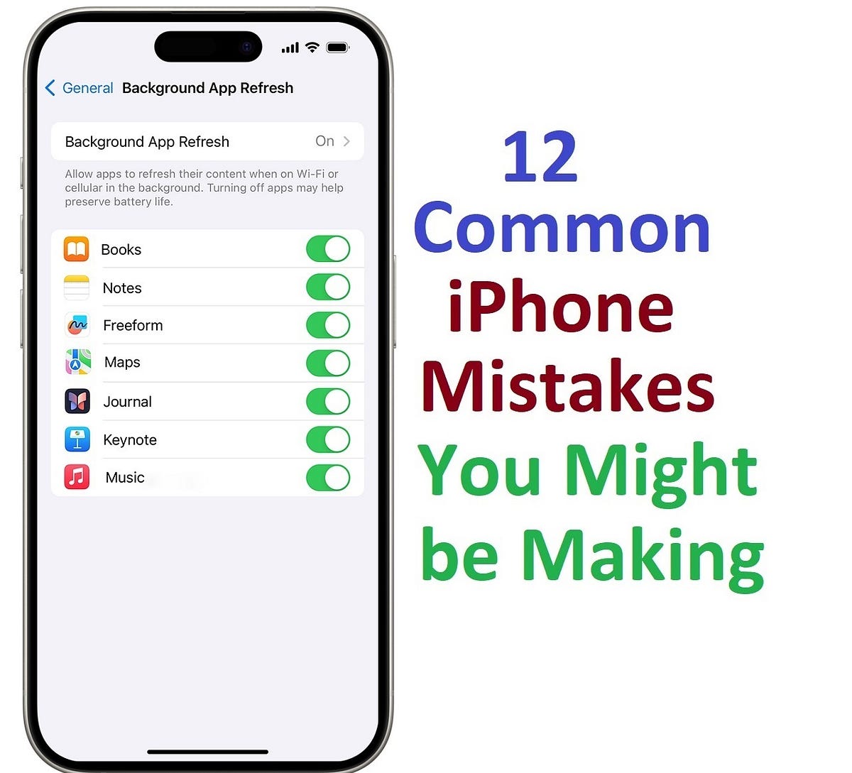 12 Common iPhone Mistakes You’re Probably Making