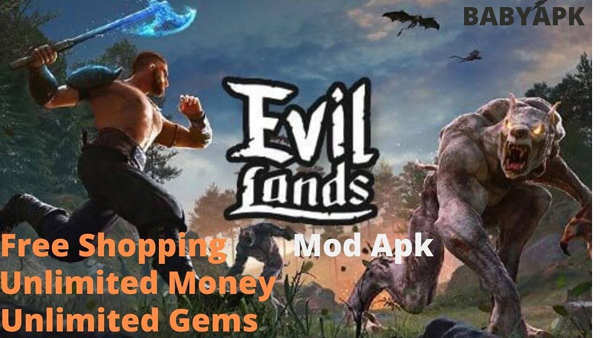 Download Evil Lands Mod Apk Babyapk Medium Download Evil Lands Mod Apk Babyapk Medium