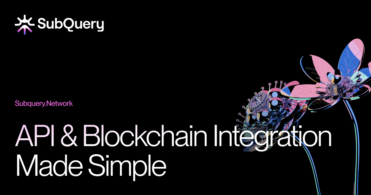 API and Blockchain Integration: A Step-by-Step Guide | by SubQuery ...