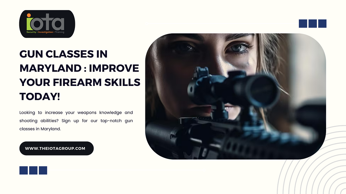 Gun Classes in Maryland Improve Your Firearm Skills Today