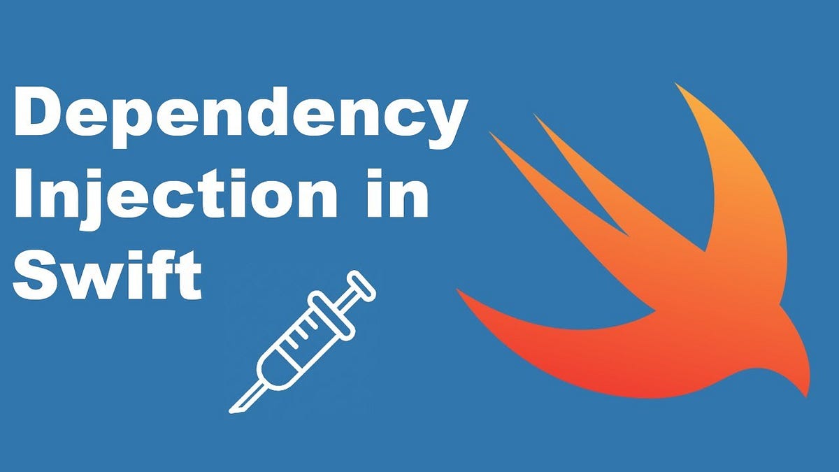 Dependency Injection on iOS with Swift 5 by Ranga C Medium