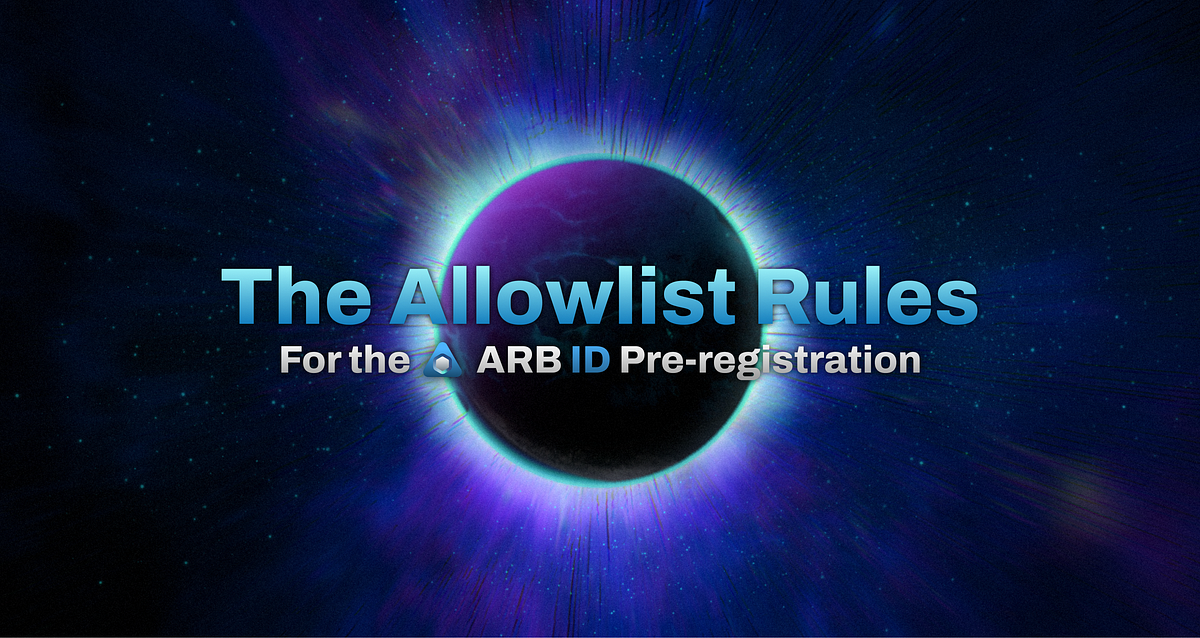 The Allowlist Rules for the ARB ID Preregistration Are Out! by SPACE