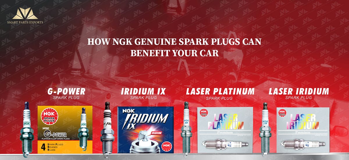 How NGK Genuine Spark Plugs Can Benefit Your Car smart parts exports