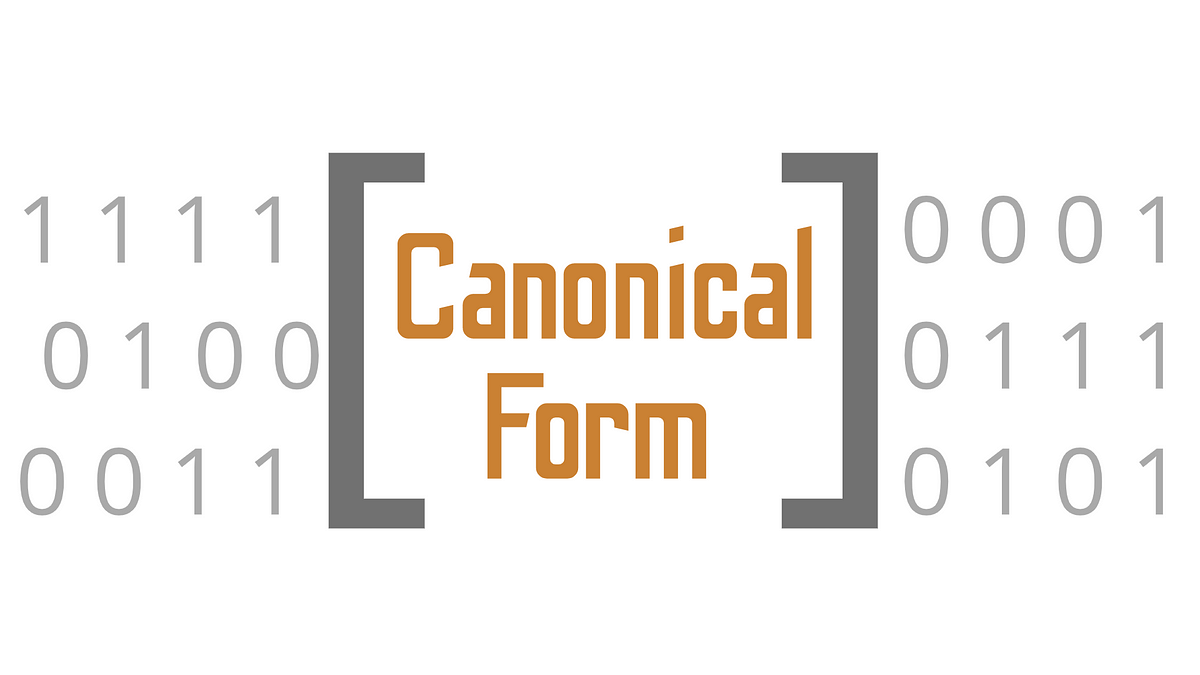 What On Earth Is “Canonical Form?” | by Emma Boudreau | Towards Data Science