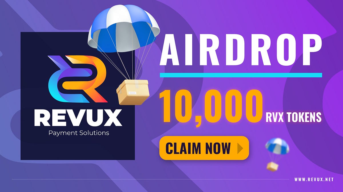 Revux Airdrop: Claim Your Free RVX Tokens Today! | by Revux | Sep, 2024 ...