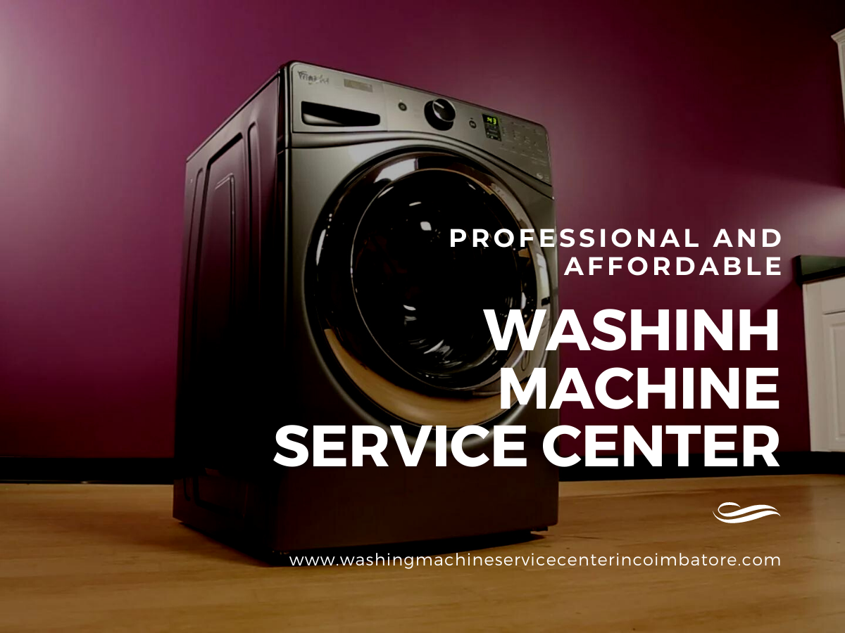 Professional and affordable washing machine service center in