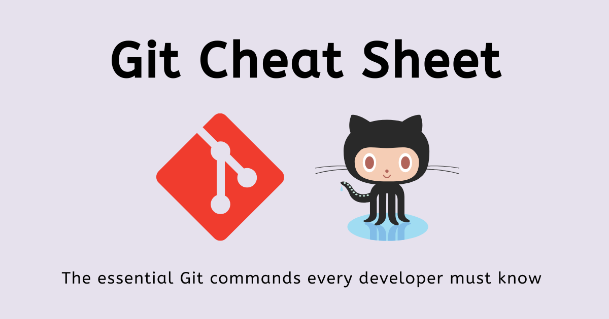 Git and GitHub Command Cheat Sheet | by Kazi Md. Aldin Fardin | Medium