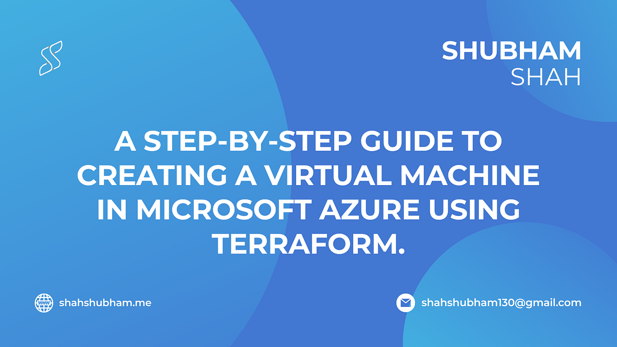 A Step-by-Step Guide to Creating a Virtual Machine in Microsoft Azure ...