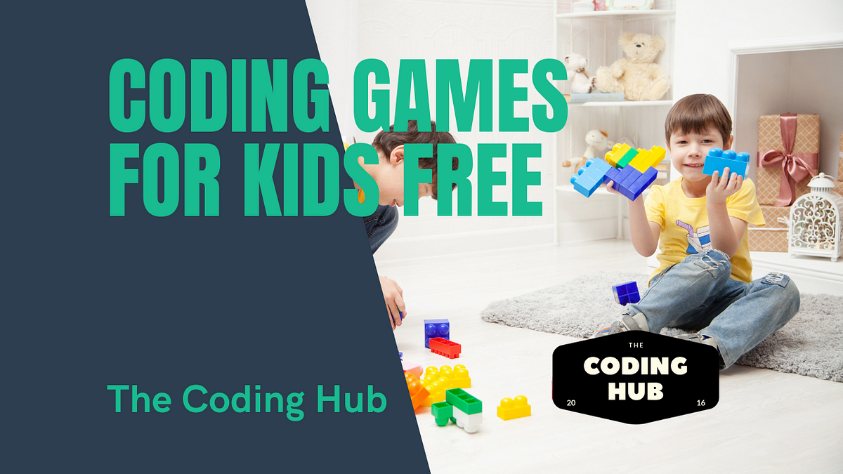 Coding Games For Kids Free. In today’s technology-driven world… | by ...