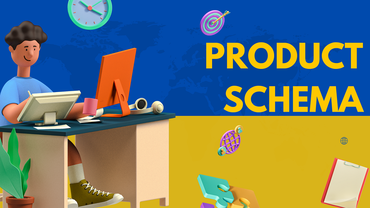 What is Product Schema In by achla sharma Aug, 2023 Medium