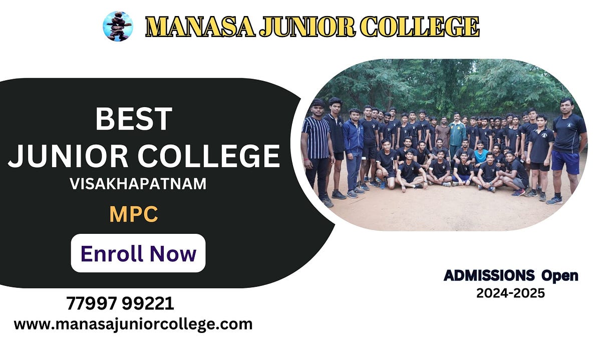BEST JUNIOR COLLEGE VISAKHAPATNAM by manasadefenceacademy Feb, 2024