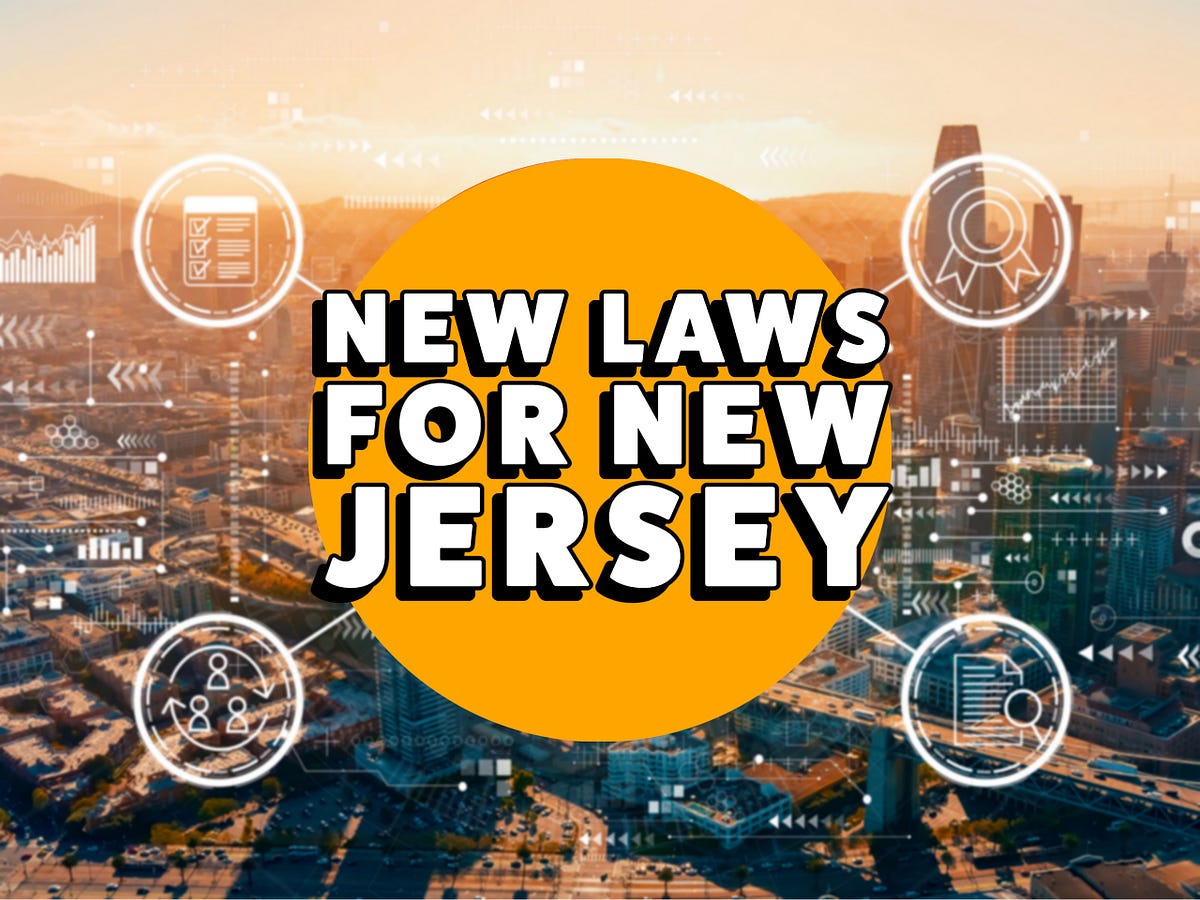 New Laws in NJ 2023, So Far. All the new laws passed, vetoed, or… by