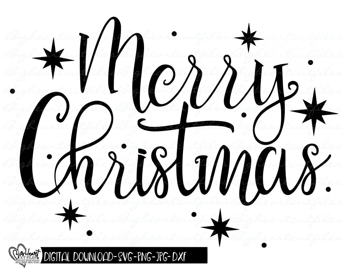 Merry Christmas Svg, Png, Jpg, Dxf, Merry Christmas Cut File, Christmas ...