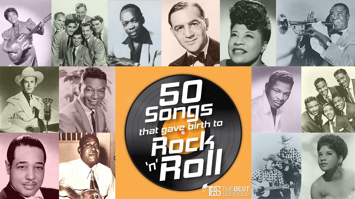 50 Songs that Gave Birth to Rock and Roll | by The Best Schools | Medium