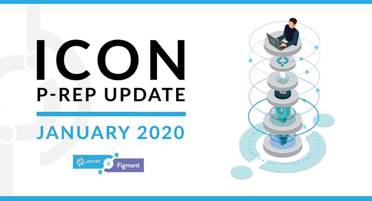 ICON P-Rep Update. January 2020 | by Pocket Network | Pocket Network ...