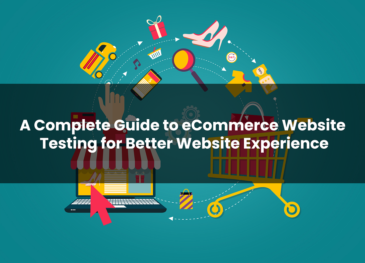 A Complete Guide To site Testing For A Better site