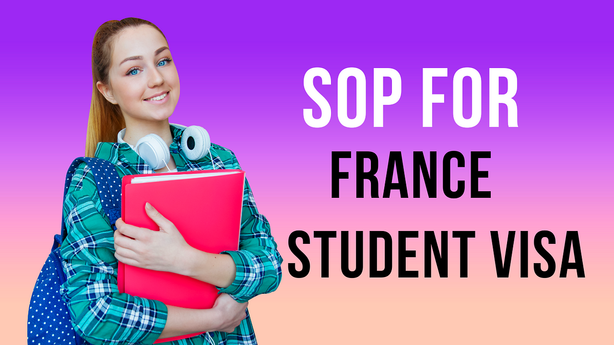 SOP for France Student Visa - Sample, Tips & Format | Medium