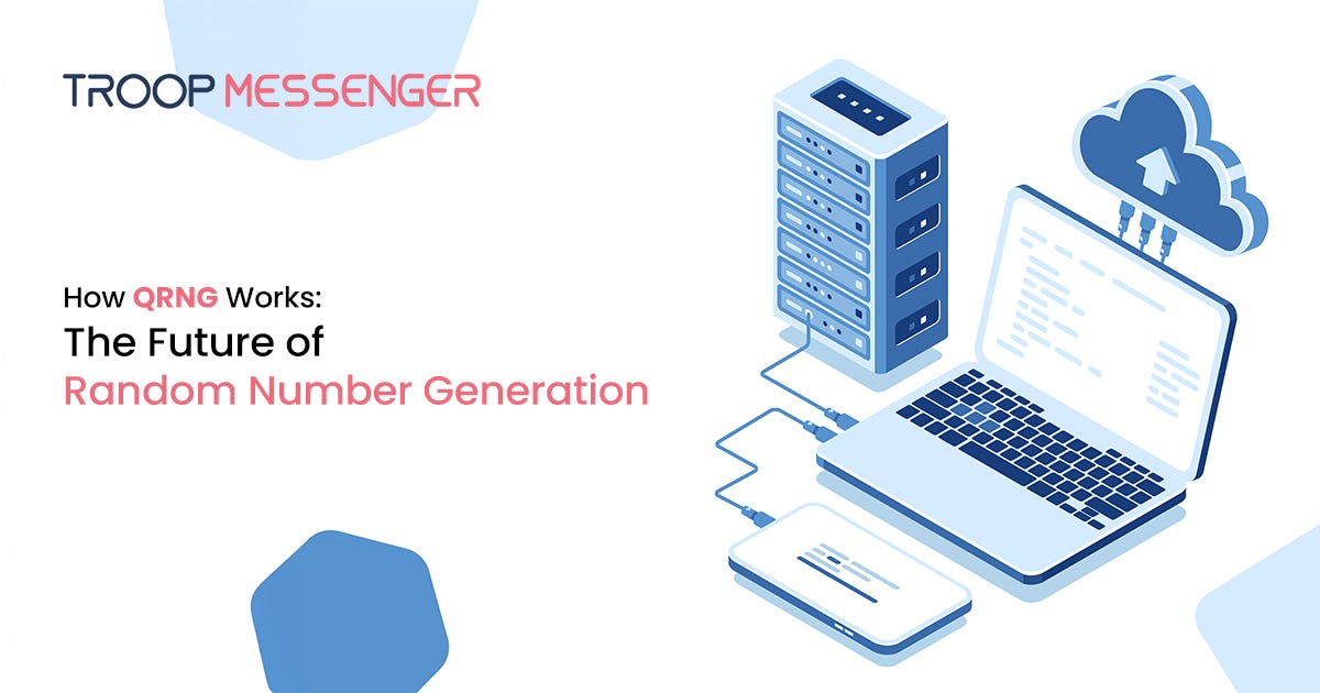 The Science Behind QRNG: The Next Generation of Random Numbers