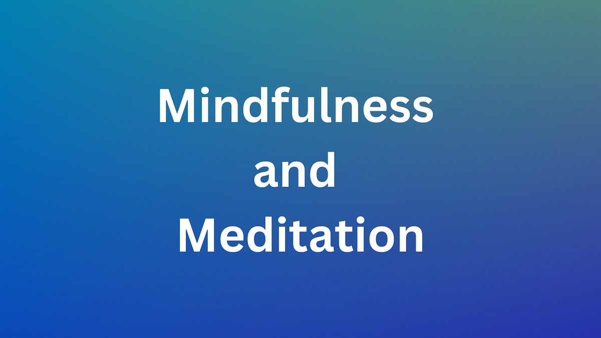 The Importance of Mindfulness and Meditation for Students: Reducing Stress and Enhancing Focus