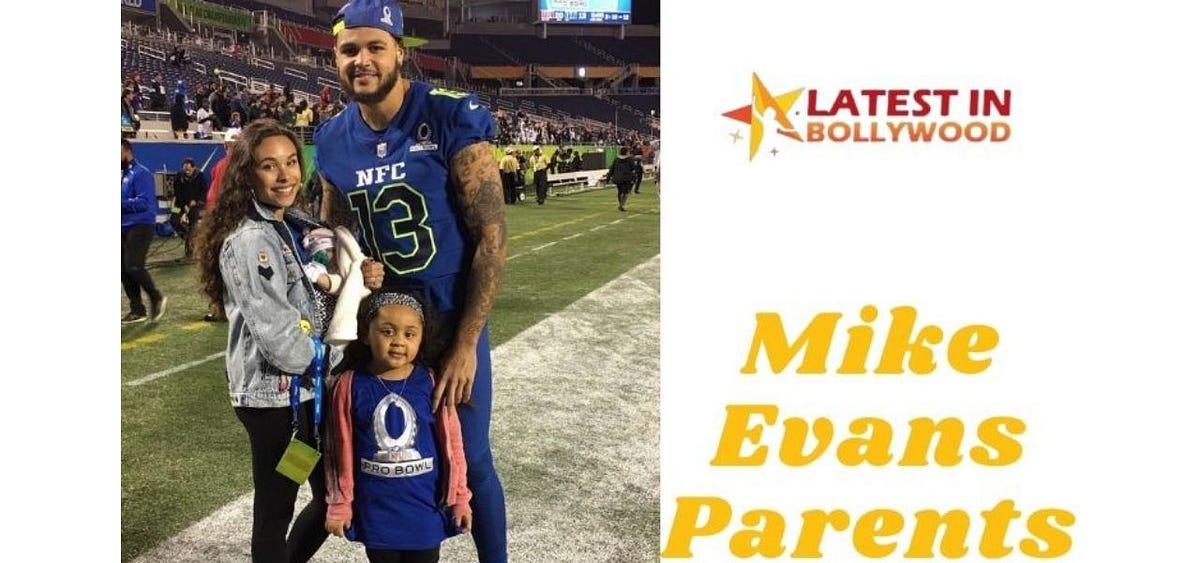 Mike Evans Parents, Wiki, Ethnicity, Biography, Age, Partner, NFL, Career, Net Worth